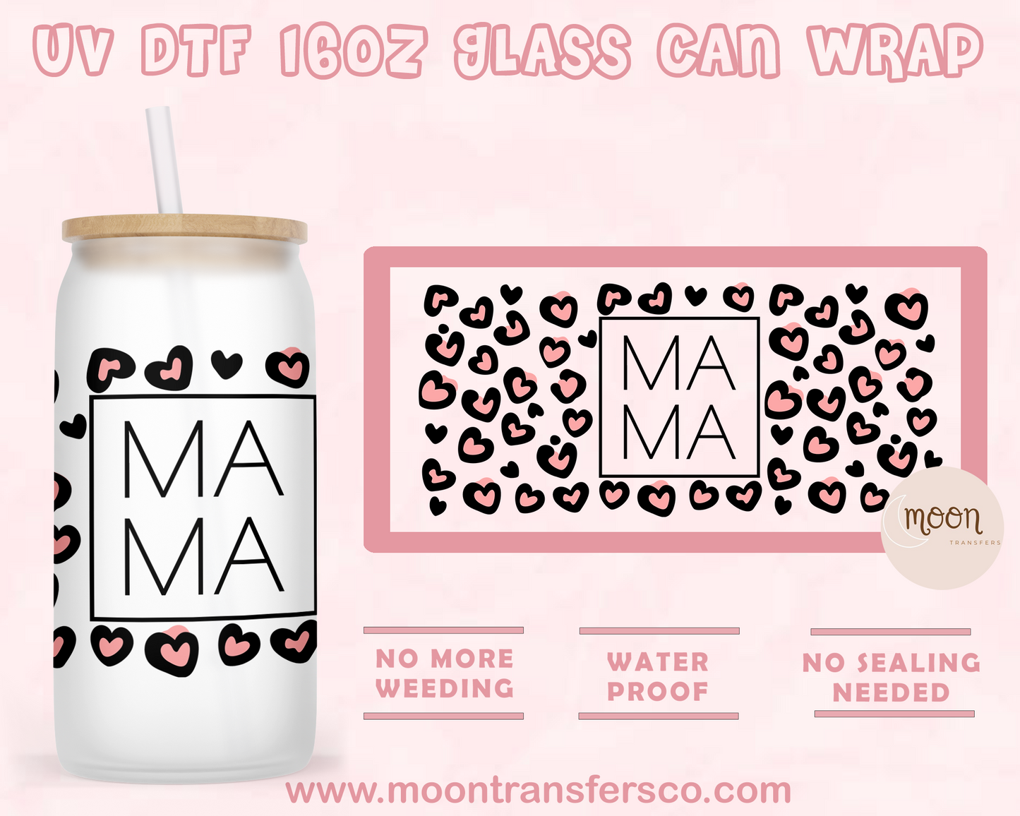 MAMA- UV DTF 16oz Glass Can