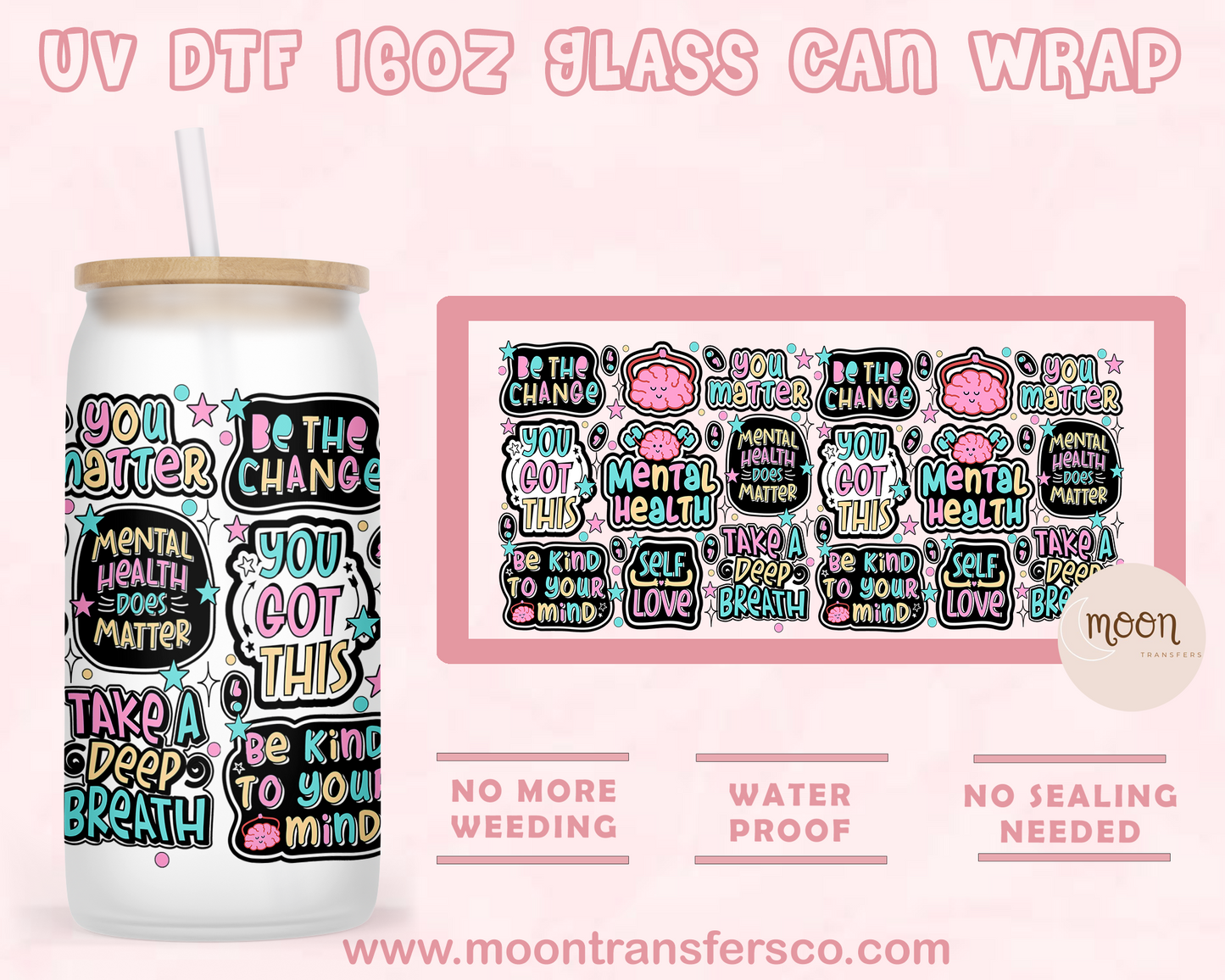 Menthal Health Matters- UV DTF 16oz Glass Can