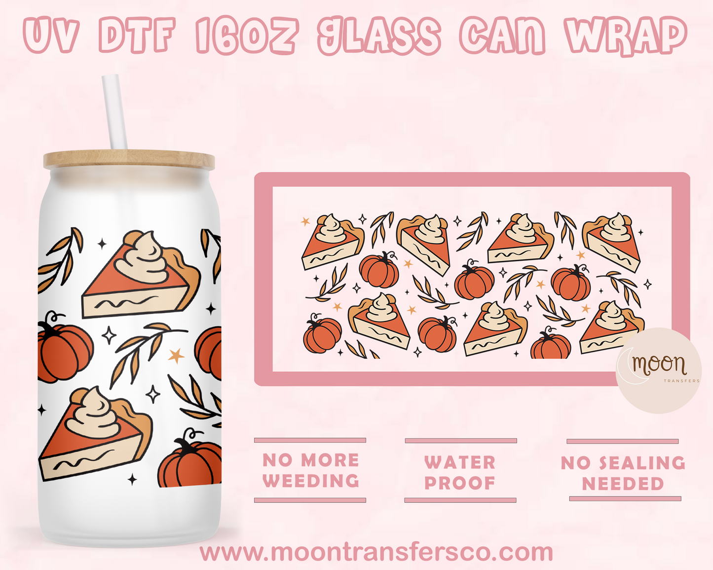 Pumpkin Pie- UV DTF 16oz Glass Can