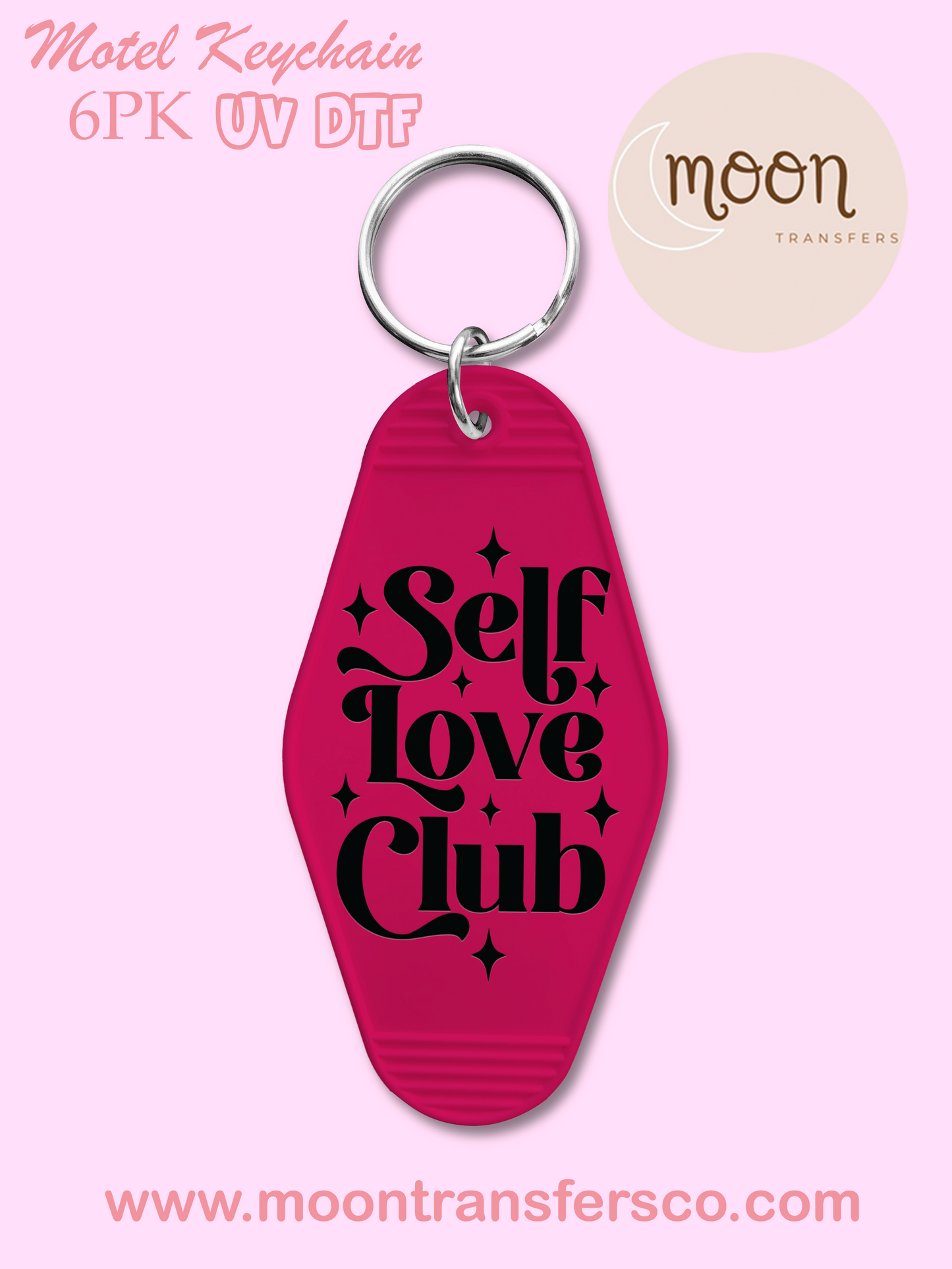 Self Loves Club- Motel Keychain UV