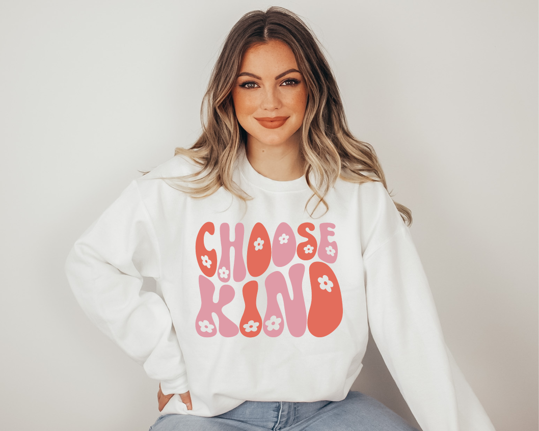 Choose Kind - Full Color DTF Transfer