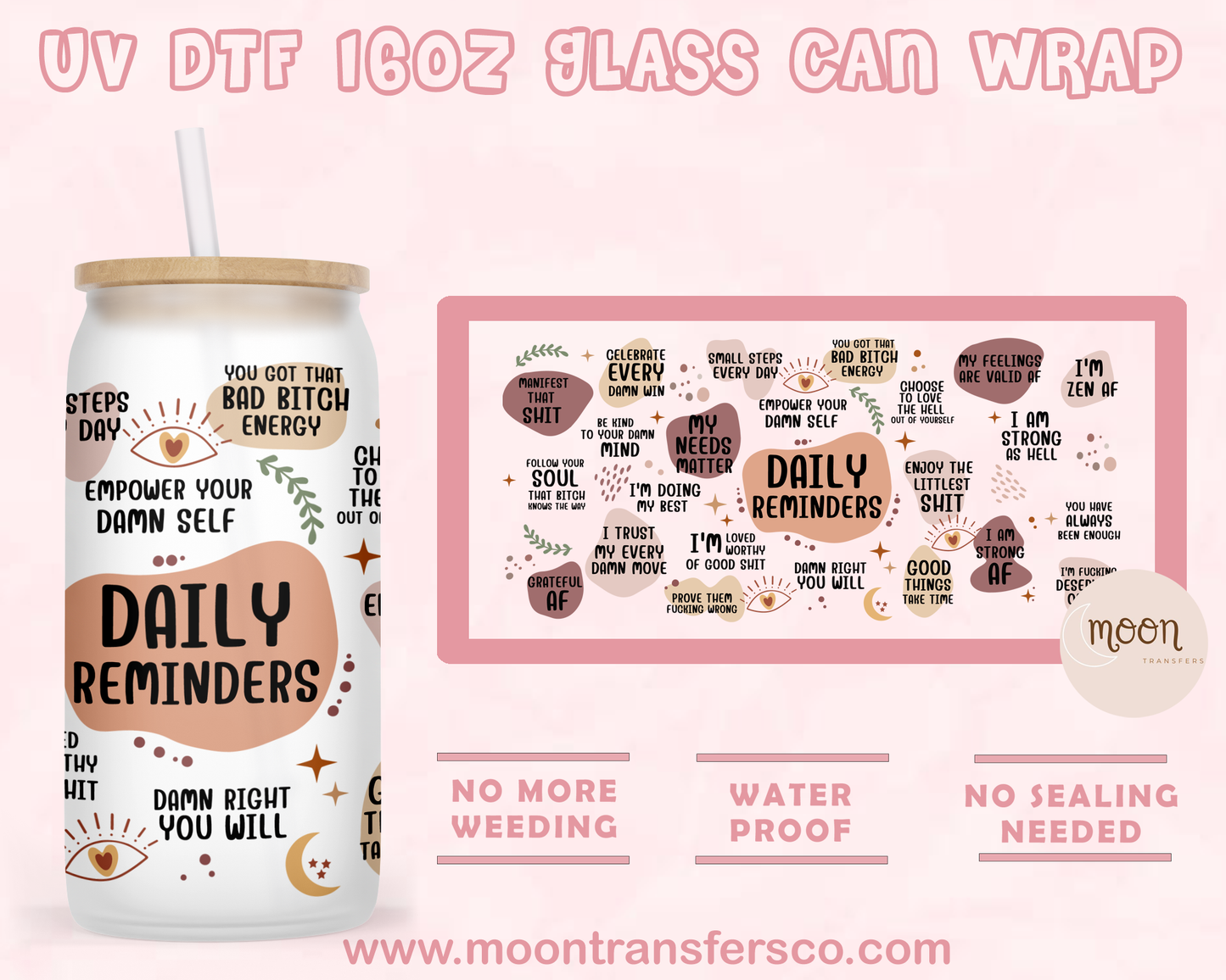 Daily Reminders UV DTF 16oz Glass Can