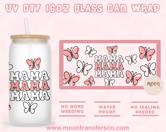 Mariposa Mom-  UV DTF 16oz Glass Can