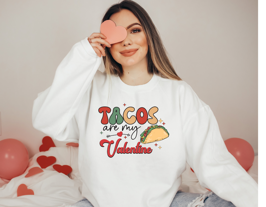 Tacos My Valentine |Heat Transfer Vinyl (RTS)