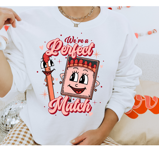 We are a Perfect Match Full Color Transfer (DTF)