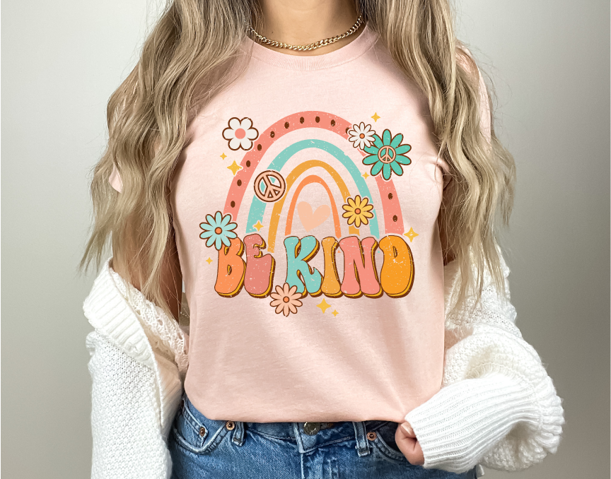 Be Kind - Full Color DTF Transfer